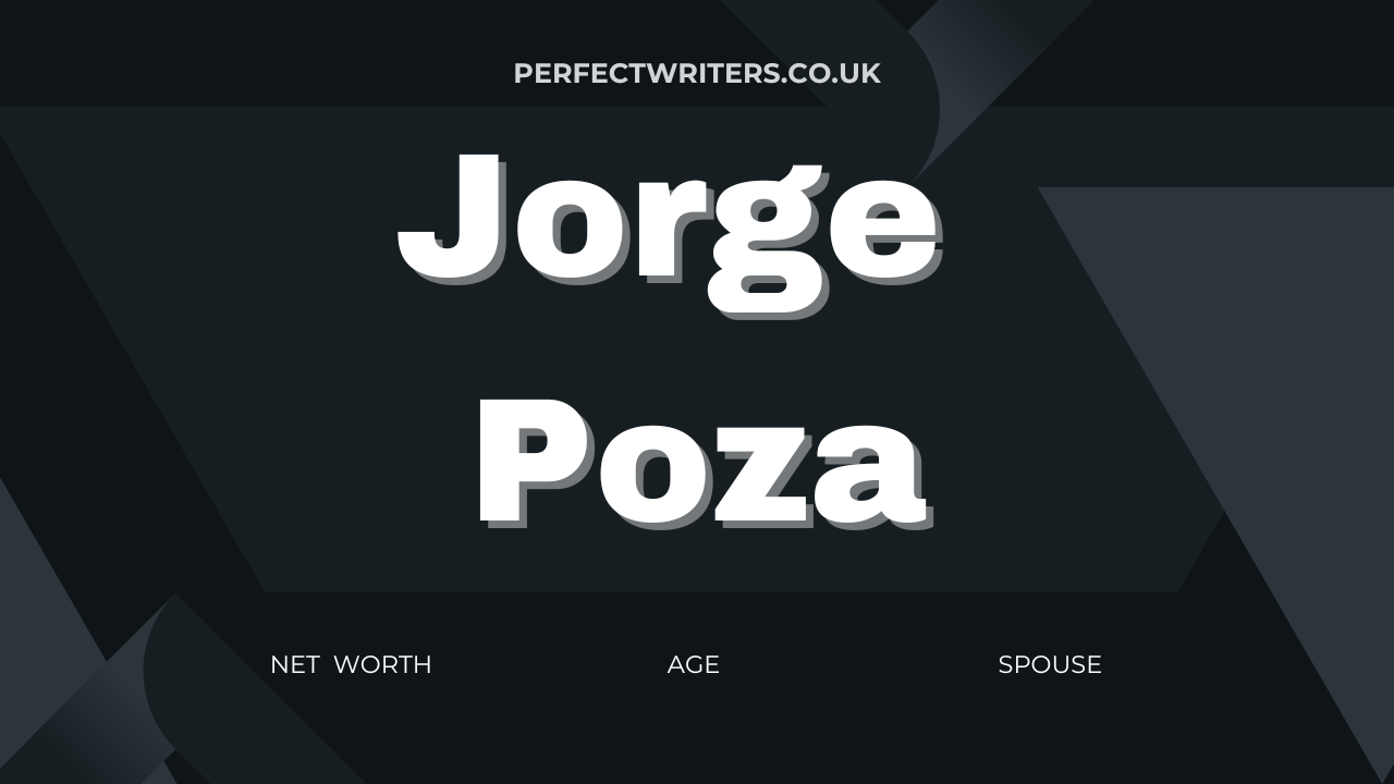Jorge Poza Net Worth [Updated 2023] & Bio